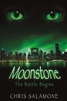 Paperback Moonstone, The Battle Begins Book