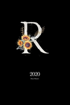 Paperback 2020 Diary Planner: January to December 2020 Diary Planner With "R" Watercolor Sunflower Monogram on Black Book