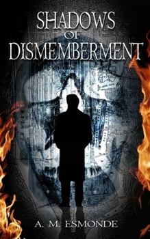 Paperback Shadows of Dismemberment Book