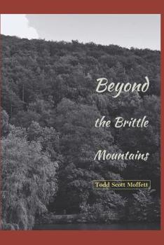 Paperback Beyond the Brittle Mountains: Part Two of The Gealstone Saga Book