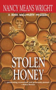 Stolen Honey (Mysteries Featuring Ruth Willmarth)