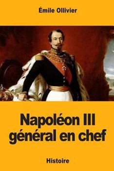 Paperback Napoléon III général en chef [French] Book