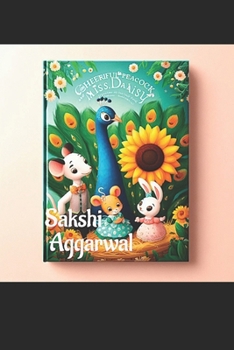 Paperback Cheeriful Peacock and Miss. Daaisy Book