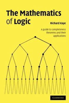Paperback The Mathematics of Logic Book