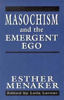 Paperback Masochism and the Emergent Ego Book