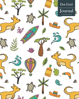 Paperback Dot Grid Journal: Notebook Planner with Australia Themed Cover Design Book
