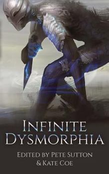 Paperback Infinite Dysmorphia Book