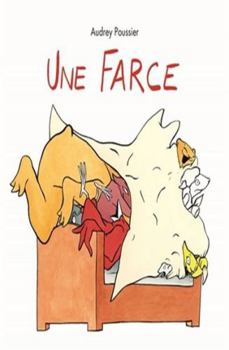 Board book Une farce (nouvelle édition) [French] Book