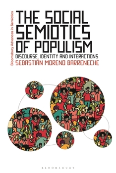 Hardcover The Social Semiotics of Populism Book