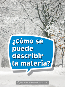 Paperback Book 104: ¿Cómo Se Puede Describir La Materia?: Leveled Reader, on Level Grade 3 [Spanish] Book