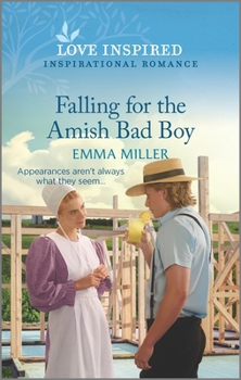 Falling for the Amish Bad Boy - Book #2 of the Seven Amish Sisters