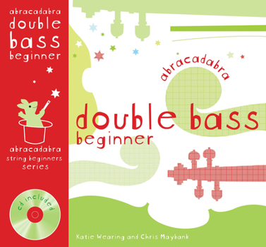 Paperback Abracadabra Double Bass Beginner (Pupil's Book + CD) Book