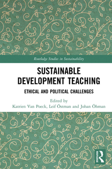 Paperback Sustainable Development Teaching: Ethical and Political Challenges Book