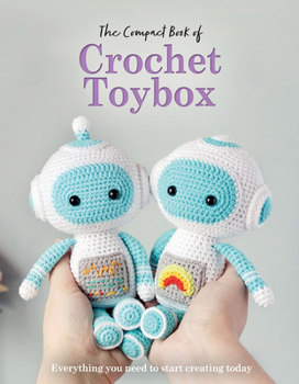Paperback The Compact Book of Crochet Toybox Book