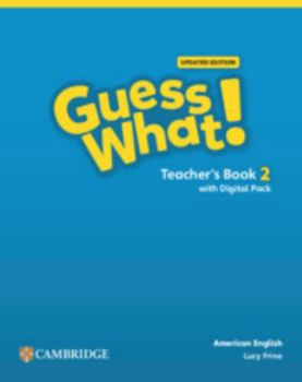 Paperback Guess What! American English Level 2 Teacher's Book with Teacher's Digital Pack Book