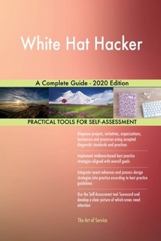Paperback White Hat Hacker A Complete Guide - 2020 Edition Book