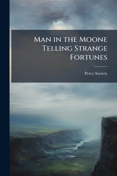 Paperback Man in the Moone Telling Strange Fortunes Book