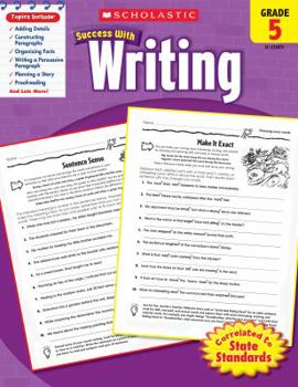 Paperback Scholastic Success with Writing: Grade 5 Workbook Book