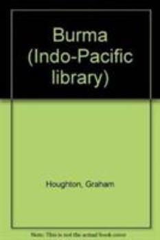 Burma - Book #12 of the Indo-Pacific Library