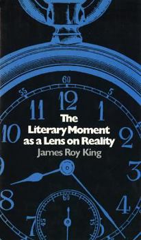 Hardcover The Literary Moment As a Lens on Reality Book