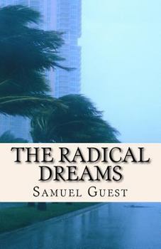 Paperback The Radical Dreams: Poetry Collection Book
