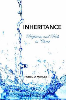 Paperback Inheritance: Righteous and Rich in Christ Book