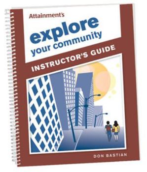 Spiral-bound Explore Your Community Instructor's Guide Book