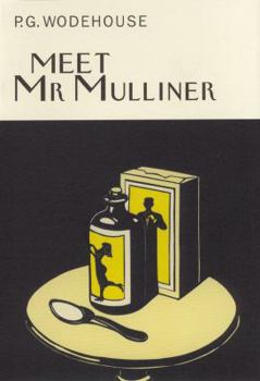 Meet Mr. Mulliner - Book #1 of the Mr. Mulliner