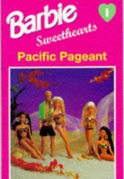 Paperback Pacific Pageant (Barbie Sweethearts) Book