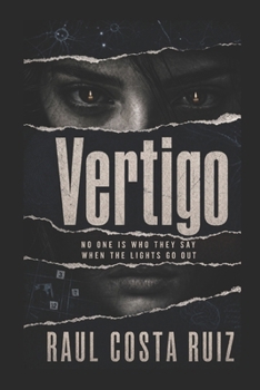 Paperback Vertigo: No one is who they say when the lights go out Book