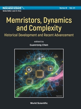 Hardcover Memristors, Dynamics and Complexity Book
