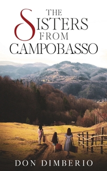 Paperback The Sisters from Campobasso Book
