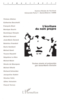 Paperback L'écriture du nom propre [French] Book