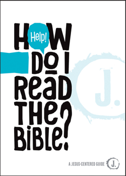 Paperback Help! How Do I Read the Bible? Book