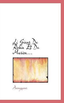 Paperback Li Gieus de Robin Et de Marion... Book