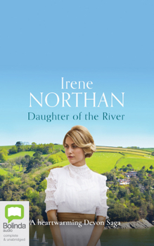 Daughter of the River - Book #3 of the Devon Sagas