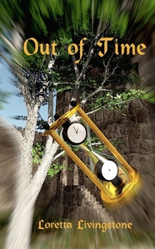 Out of Time - Book #1 of the Out of Time