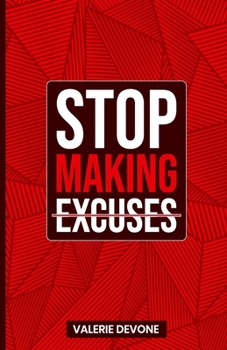 Paperback Stop Making Excuses Book
