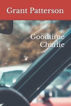 Paperback Goodtime Charlie Book