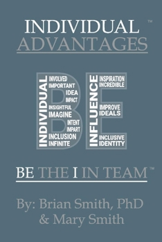 Paperback Individual Advantages: Be the I in Team Volume 2 Book