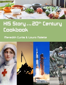 Paperback HIS Story of the 20th Century Cookbook Book