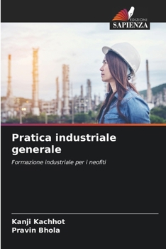 Paperback Pratica industriale generale [Italian] Book
