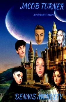 Paperback Jacob Turner: and the world of Gabeh'id Book