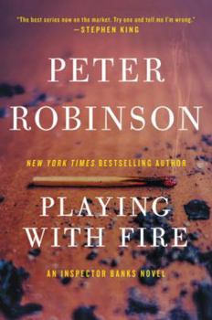 Playing with Fire - Book #14 of the Inspector Banks