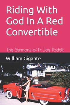 Paperback Riding With God In A Red Convertible Book