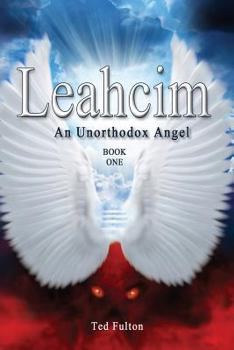 Paperback Leahcim an Unorthodox Angel Book