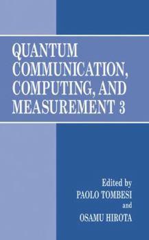 Paperback Quantum Communication, Computing, and Measurement 3 Book
