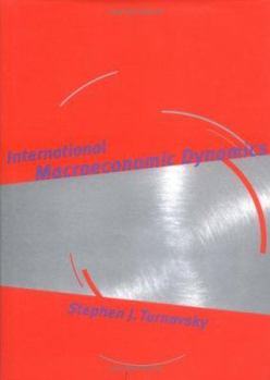 Hardcover International Macroeconomic Dynamics Book