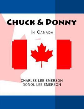 Paperback Chuck & Donny In Canada Book