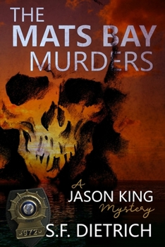 Paperback The Mats Bay Murders: A Jason King Mystery Book